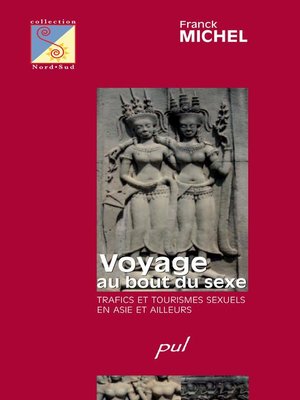 cover image of Voyage au bout du sexe